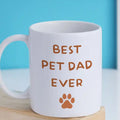 Best Pet dad ever mug